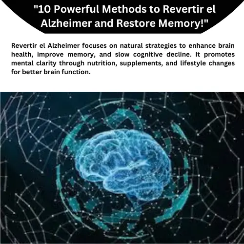 Revertir el Alzheimer