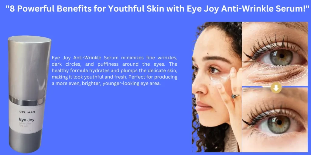 Eye Joy Anti-Wrinkle Serum 